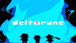 DELTARUNE Chapters 1 al 4